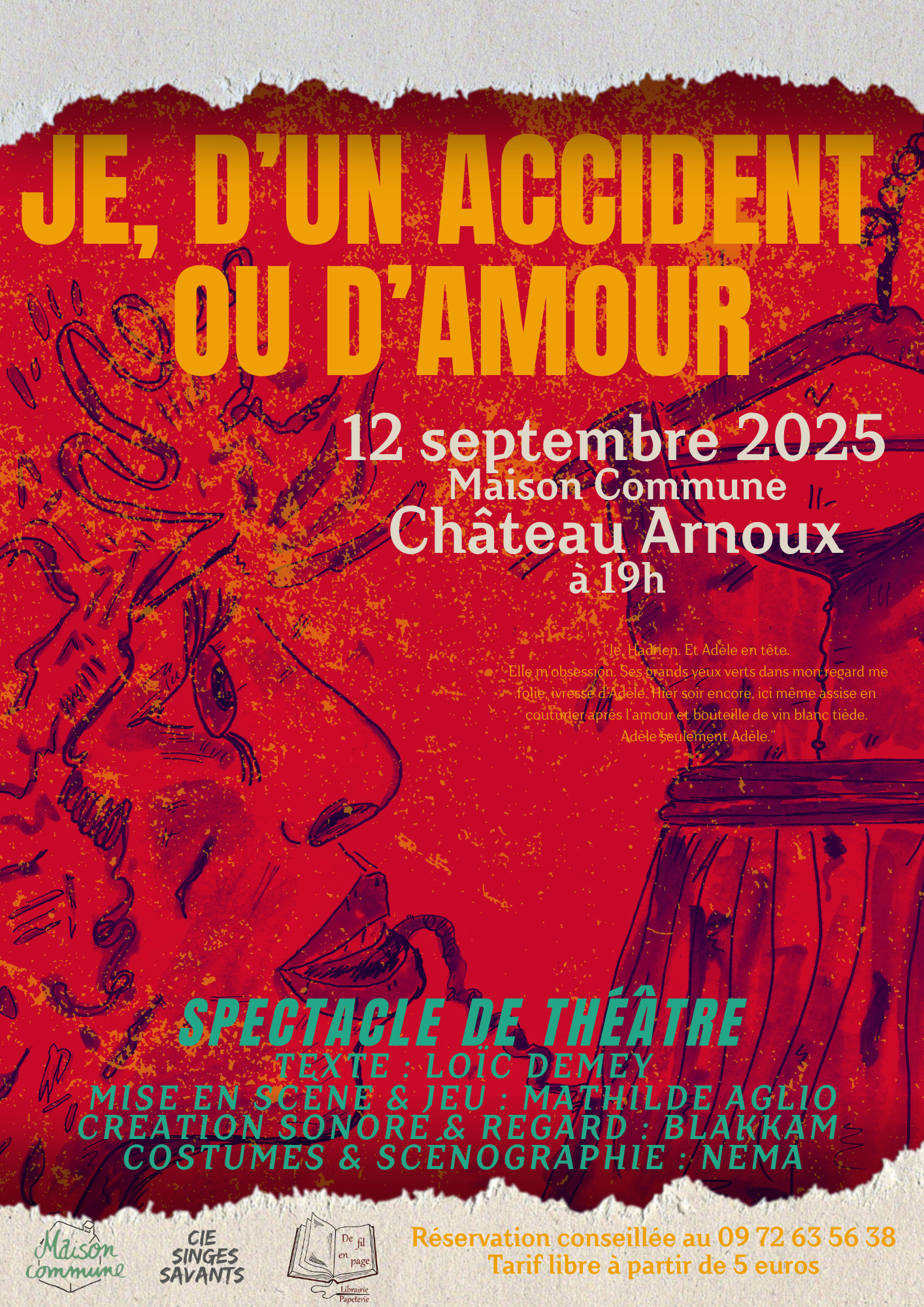 Soirée théâtre à la Maison Commune "Je, d'un accident ou d'amour"