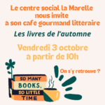 Café gourmand littéraire à La Marelle - "Les livres de l'automne"