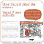 Rencontre avec Olivier Bauza et Balloon Dee