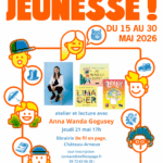 Atelier et lecture avec Anna Wanda Gogusey ! En partenariat avec Libraires du Sud