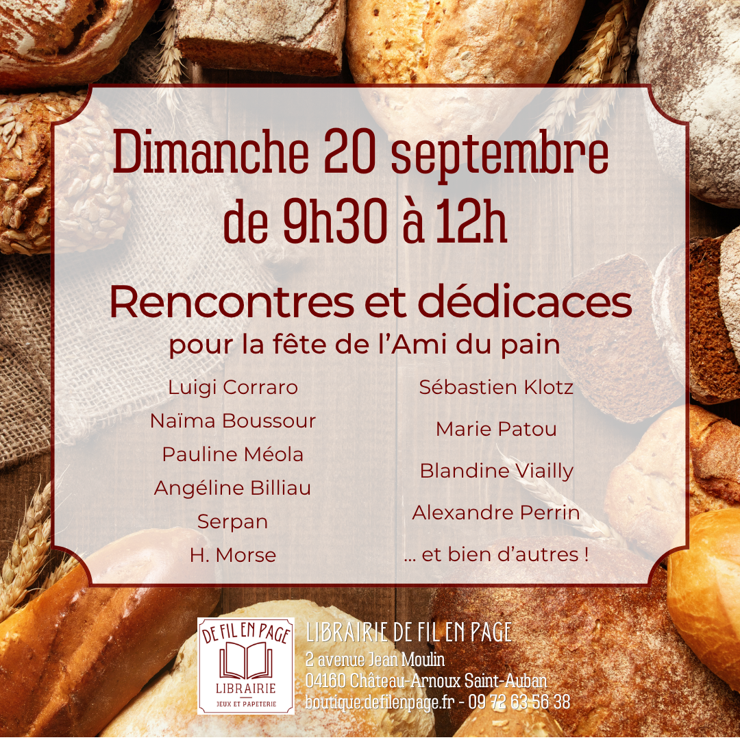 Rencontres & dédicaces à la librairie pour la fête de l'Ami du pain